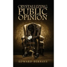 Crystallizing Public Opinion