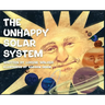 The Unhappy Solar System