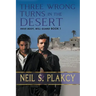 Three Wrong Turns in the Desert