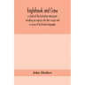 Eaglehawk and Crow; a study of the Australian aborigines including an inquiry into their origin and a survey of Australian languages
