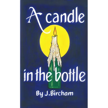 A Candle In the Bottle: A dark satire about love, loss and the moments in between