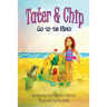 Tater & Chip Go to the Beach