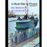 U-Boat War in Photos (Vol.V)