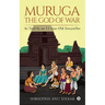 MURUGA - The God of War: As Told by an 11-Year-Old Storyteller
