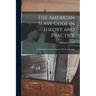 The American Slave Code in Theory and Practice: Its Distinctive Features Shown by Its Statutes, Judi