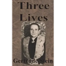 Three Lives