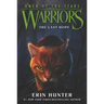 Warriors: Omen of the Stars #6: The Last Hope