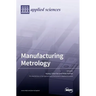 Manufacturing Metrology