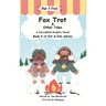 Fox Trot & Other Tales: A Decodable Graphic Novel