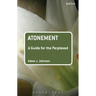 Atonement: A Guide for the Perplexed