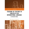 Teaching of Culture in English as an International Language: An Integrated Model