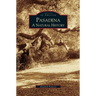 Pasadena: A Natural History