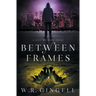 Between Frames
