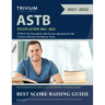 ASTB Study Guide 2021-2022: ASTB-E Test Prep Book with Practice Questions for the Aviation Selection Test Battery Exam