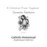 Baltimore Catechism Primer Copybook, Cursive Edition