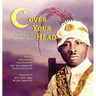 (C)over Your Head: A Pictographic Chronicle of the Moslem Turban