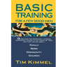 Basic Training for a Few Good Men