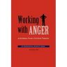 Working with Anger in Internal Family Systems Therapy