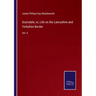 Scarsdale; or, Life on the Lancashire and Yorkshire Border: Vol. II