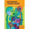 Giftedness in the early years; Informing, learning and teaching