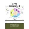 TPM Simplified