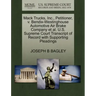 Mack Trucks, Inc., Petitioner, V. Bendix-Westinghouse Automotive Air Brake Company Et Al. U.S. Supreme Court Transcript of Record with Supporting Plea