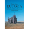 Tales from Eutopia: Thirteen Short Stories