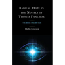 Radical Hope in the Novels of Thomas Pynchon: The Moon and Meteor
