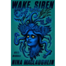 Wake, Siren: Ovid Resung