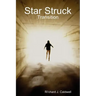 Star Struck: Transition