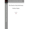 The Church in Early Irish Society