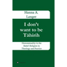I don't want to be Tāhirih