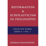 Reformation & Scholasticism: Philosophy of Nature and Philosophical Anthropology