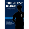 The Silent Badge