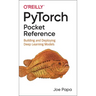 Pytorch Pocket Reference: Building and Deploying Deep Learning Models
