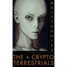The Cryptoterrestrials: A Meditation on Indigenous Humanoids and the Aliens Among Us