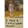 I Died a Little Every Night