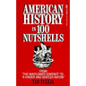 American History in 100 Nutshe