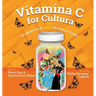 Vitamina C for Cultura