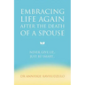 Embracing Life Again After the Death of a Spouse