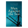 Men Against the Sea