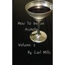 How to be an Asshole: Volume 2