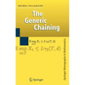 The Generic Chaining: Upper and Lower Bounds of Stochastic Processes