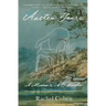 Austen Years: A Memoir in Five Novels