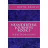 Neanderthal Journeys Book 3: New Horizons