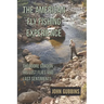 The American Fly Fishing Experience: Theodore Gordon: His Lost Flies and Last Sentiments