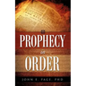 Prophecy in Order