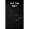 Game Plan: Taxes