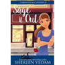 Sage It Out: a psychic mystery romance