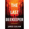 The Last Beekeeper: Vespling Book 1